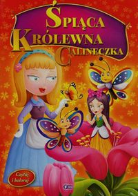 Czytaj i koloruj Śpiąca królewna Calineczka -  - książka