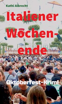 Italiener-Wochenende - Kathi Albrecht - ebook