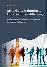 Mitarbeiterorientierte Unternehmensführung - Martin Schütte - ebook
