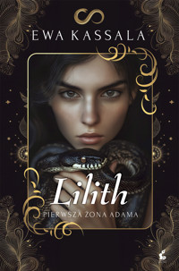 Lilith - Ewa Kassala - ebook + książka