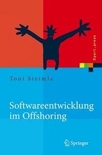 Softwareentwicklung im Offshoring - Toni Steimle - ebook