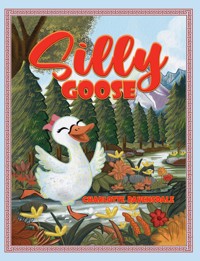 Silly Goose - Charlotte Ravensdale - ebook