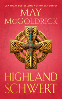 Highland Schwert - May McGoldrick - ebook