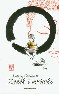 Zenek i mrówki - Andrzej Grabowski - książka