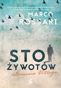 Sto żywotów Nemesia Vitiego - Marco Rossari - książka