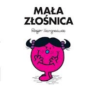 Mała Złośnica - Hargreaves Roger - książka