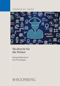 Strafrecht für die Polizei - Bijan Nowrousian - ebook