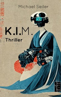 K.I.M. - Michael Seiler - ebook