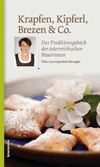 Krapfen, Kipferl, Brezen & Co. -  - ebook