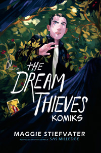 The Dream Thieves. Komiks - Maggie Stiefvater - książka