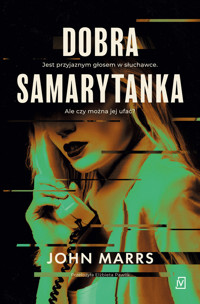 Dobra Samarytanka - John Marrs - ebook + audiobook + książka