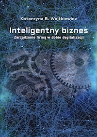 Inteligentny biznes - Wojtkiewicz Katarzyna - książka