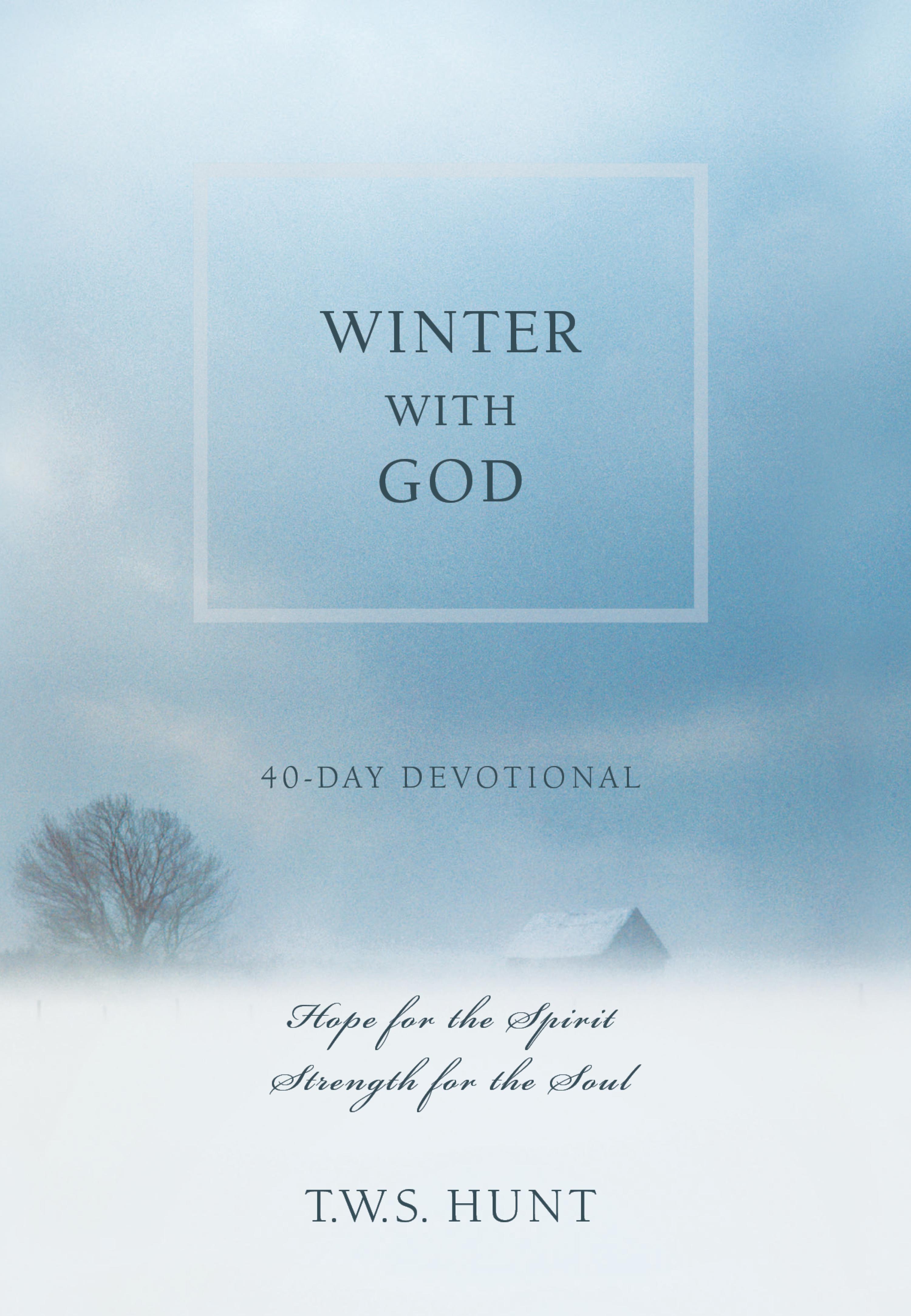 Winter with God - T.W.S. Hunt - ebook
