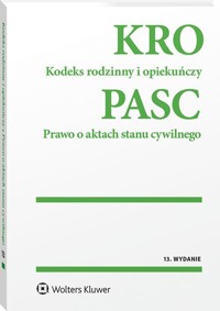 Kodeks rodzinny i opiekuńczy Prawo o aktach stanu cywilnego -  - książka