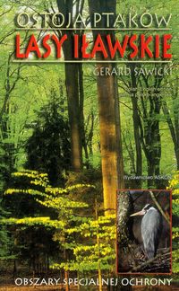 Ostoja ptaków Lasy Iławskie - Sawicki Gerard - książka