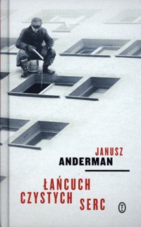 Łańcuch czystych serc - Janusz Andreman - książka