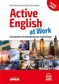 Active English at Work wydanie z MP3 - Piotr Domański, Maciej Domański - książka