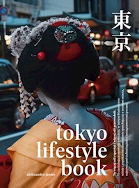Tokyo Lifestyle Book - Janiec Aleksandra - książka