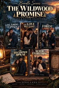 Bundle Series:The Wildwood Promise — A Lana & Victor Collection - Sisie Lana - ebook