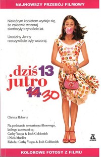 Dziś 13 jutro 30 - Christa Roberts - ebook