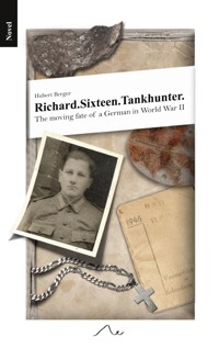Richard.Sixteen.Tankhunter. - Hubert Berger - ebook