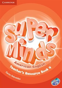 Super Minds American English Teacher's Resource Book 4 + CD - Holcombe Garan - książka
