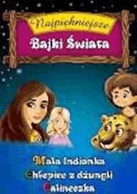 Najpiękniejsze Bajki Świata cz.3 - O-press - ebook