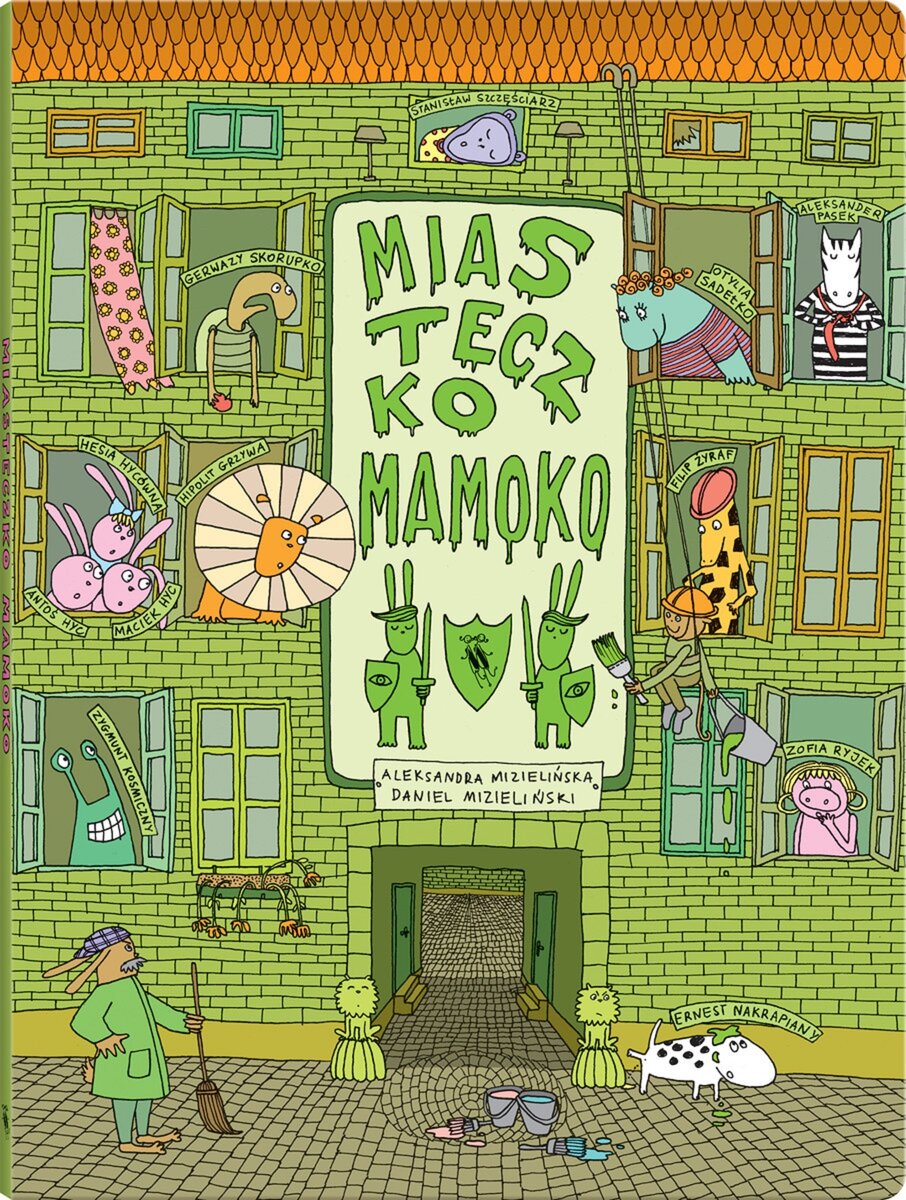 Miasteczko Mamoko - Daniel Mizieliński, Aleksandra Mizielińska - książka
