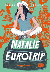 Natalie Eurotrip - Emilia Szelest - ebook + audiobook + książka