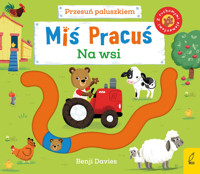 Miś Pracuś. Przesuń paluszkiem. Na wsi - Davies Benji - książka