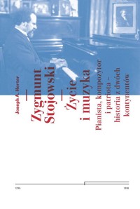 Zygmunt Stojowski. Życie i muzyka - Herter Joseph A. - książka