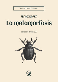La metamorfosis - Franz Kafka - ebook