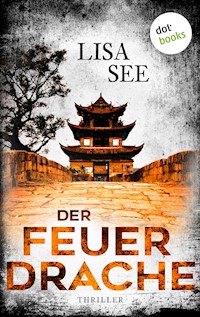 Der Feuerdrache - Lisa See - ebook