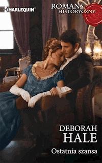 Ostatnia szansa - Deborah Hale - ebook