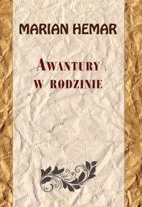 Awantury w rodzinie - Tadeusz Dubicki (red.) - książka