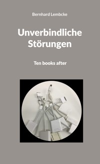 Unverbindliche Störungen - Bernhard Lembcke - ebook