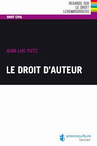 Le droit d'auteur - Jean-Luc Putz - ebook