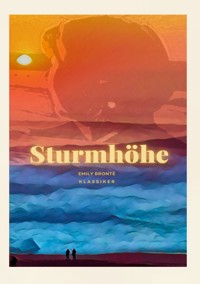 Sturmhöhe - Emily Brontë - ebook
