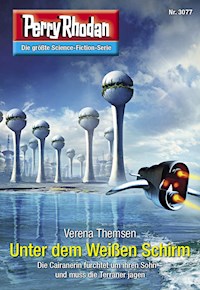 Perry Rhodan 3077: Unter dem Weißen Schirm -  Verena Themsen - ebook