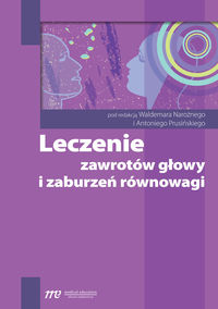 Leczenie zawrotów głowy i zaburzeń równowagi -  - książka