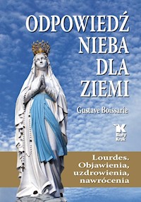 Odpowiedź Nieba dla Ziemi - Boissarie Gustave - książka