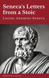 Seneca's Letters from a Stoic - Lucius Annaeus Seneca - ebook