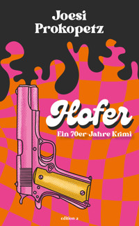 Hofer - Joesi Prokopetz - ebook