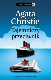 Tajemniczy przeciwnik - Agata Christie - ebook + audiobook + książka
