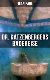 Dr. Katzenbergers Badereise - Jean Paul - ebook
