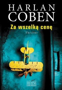 Za wszelką cenę - Harlan Coben - ebook + audiobook + książka