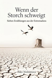 Wenn der Storch schweigt - Aiko Nishimura - ebook