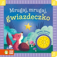 Mrugaj, mrugaj, gwiazdeczko. Książka grająca - Julia Seal - książka