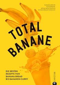 Total Banane - Susann Kreihe - ebook