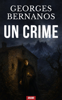 Un crime - Georges Bernanos - ebook